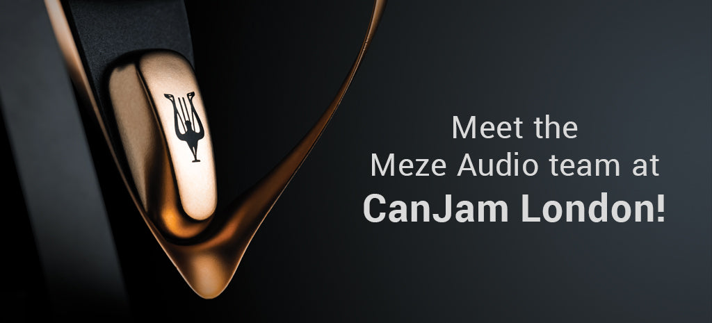 Exploring new horizons - Meze Audio’s 109 PRO to be showcased at CanJam London