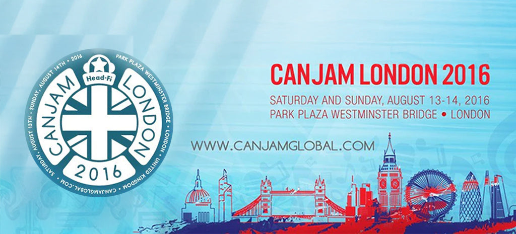 The CanJam London 2016 experience